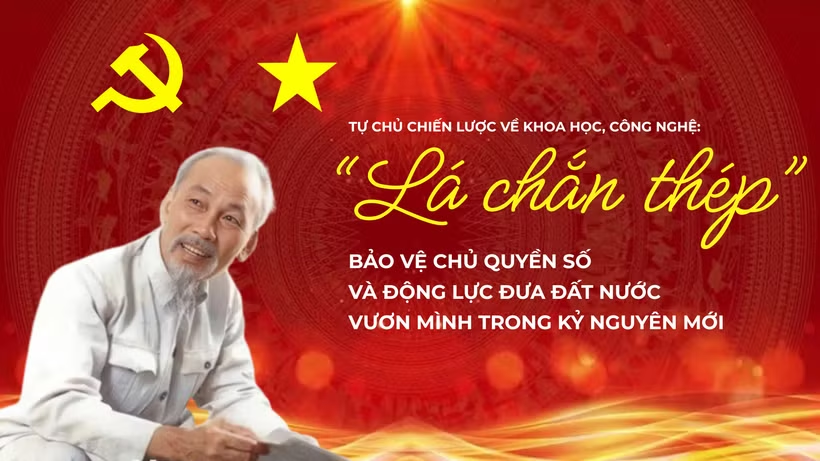 Tự chủ khoa học, công nghệ là nền tảng bảo vệ chủ quyền số quốc gia