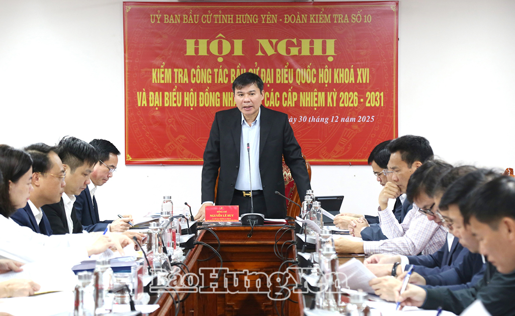 Kiểm tra công tác chuẩn bị bầu cử tại các địa phương