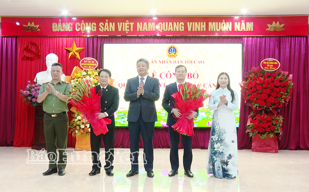 Công bố và trao Quyết định bổ nhiệm Chánh án Tòa án nhân dân tỉnh Hưng Yên