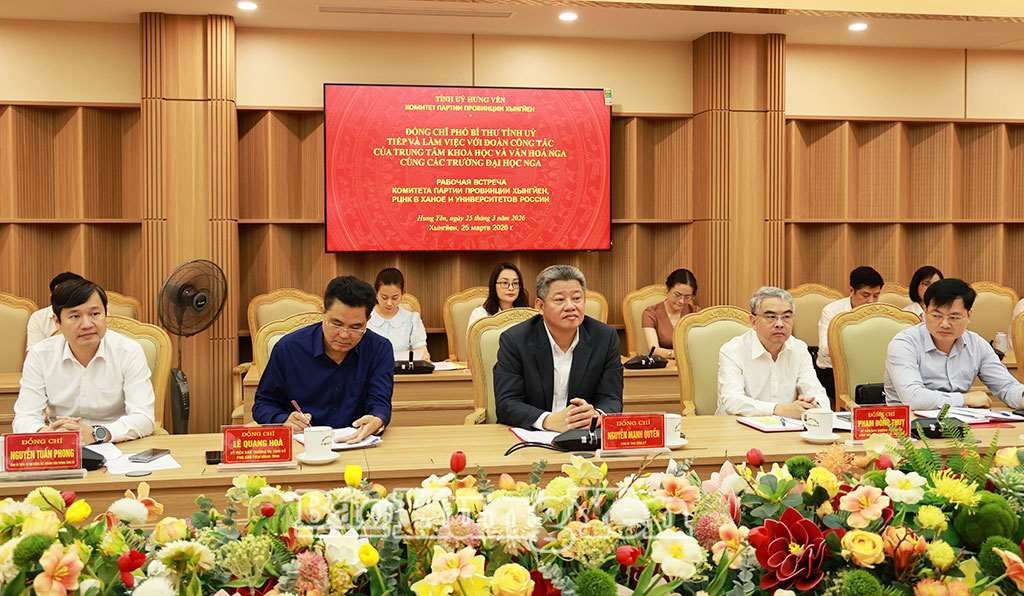 Hưng Yên kết nối hợp tác khoa học và giáo dục với các trường đại học của Nga