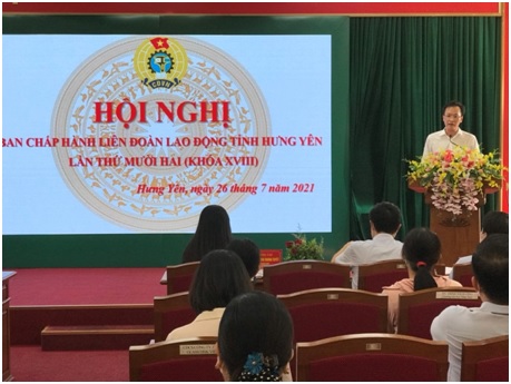 Hội nghị Ban Chấp hành Liên đoàn lao động tỉnh lần thứ XII (khóa XVIII) 