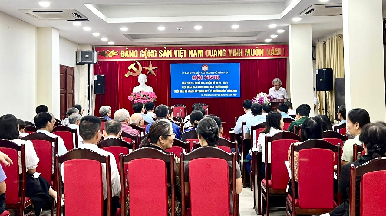 Ủy ban mặt trận tổ quốc Việt Nam thành phố tổ chức Hội nghị lần thứ 13, kiện toàn các chức danh Ban thường trực và triển khai kế hoạch xây dựng quỹ “ vì người nghèo” năm 2023